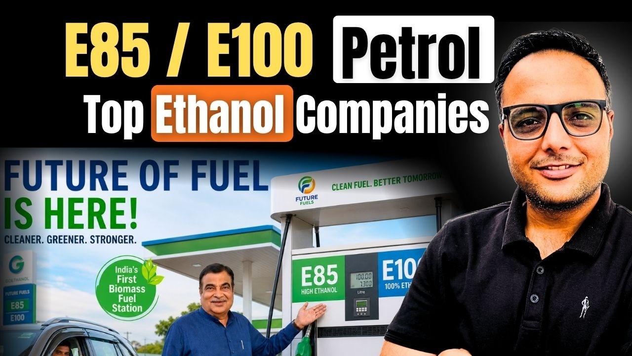 Major 4 Ethanol Stocks Explained for India's next Ethanol move | E85 & E100 implementation ?