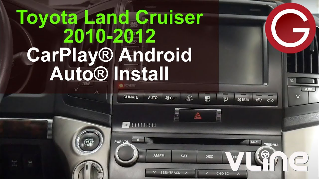 Upgrade Your Toyota Land Cruiser 2010 2011 2012: VLine VL2 Install Wireless CarPlay & Android Auto