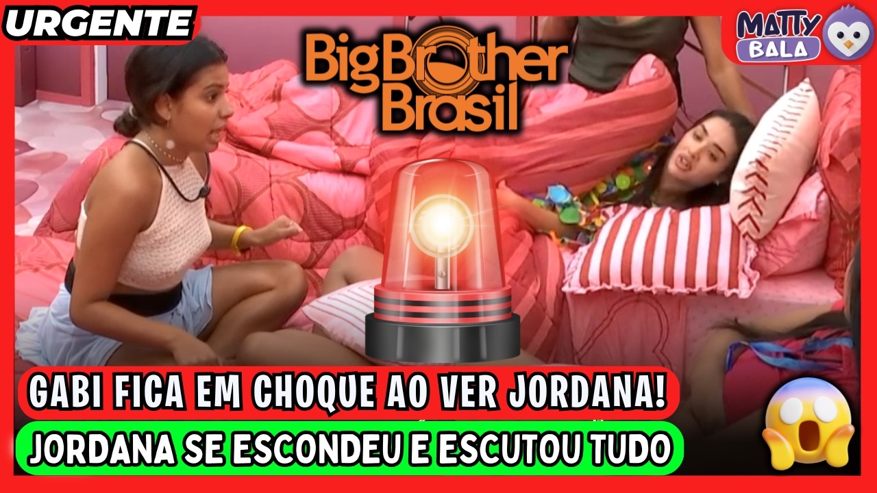🚨 URGENTE: JORDANA pega GABI no FLAGRA e escuta FOFOCA com CHIANAY / TRETA no BBB 26 #bbb #BBB26