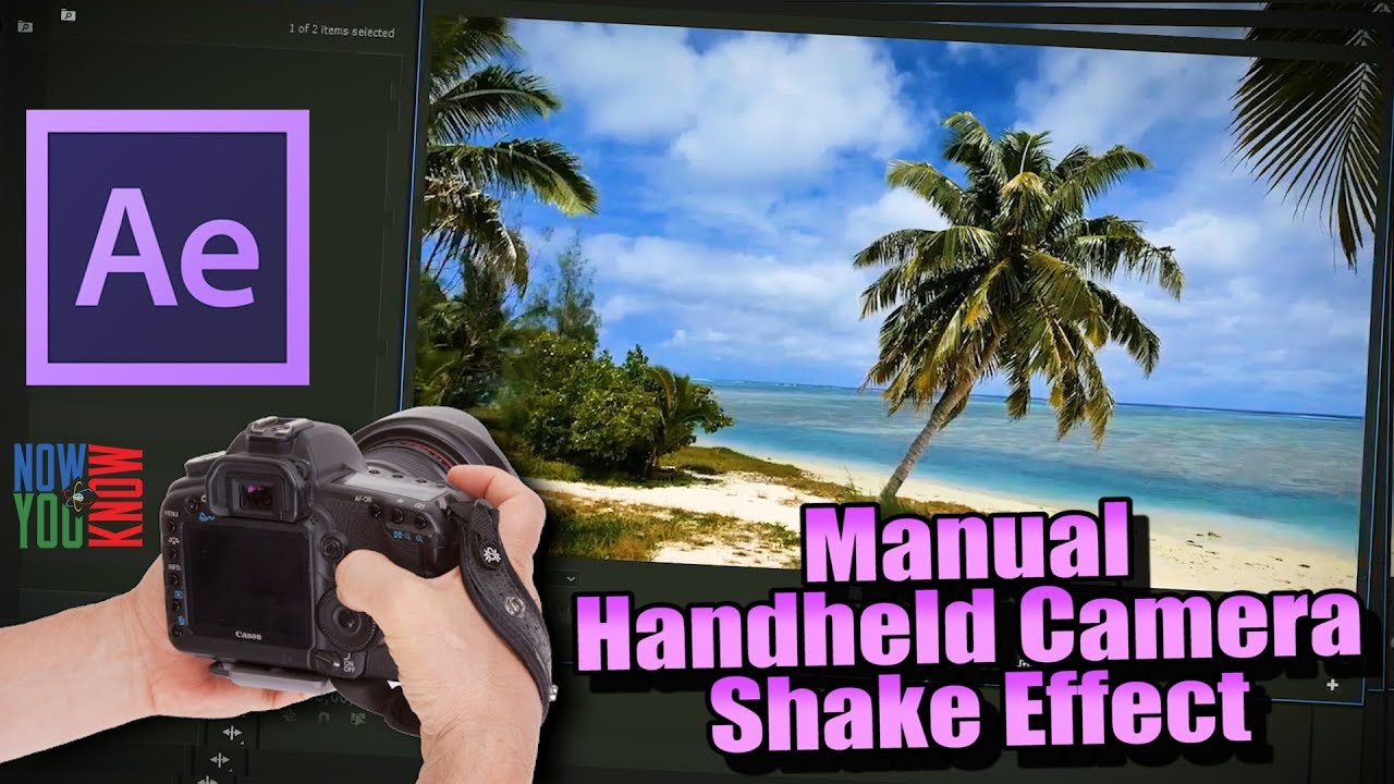 Manual Handheld Camera Shake Tutorial in After Effects