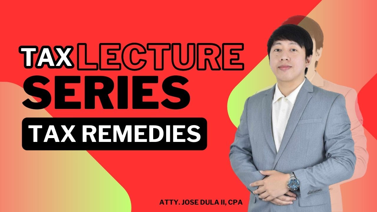 Tax Remedies of the Government ph - Tax Lecture for Accountants and Law Students