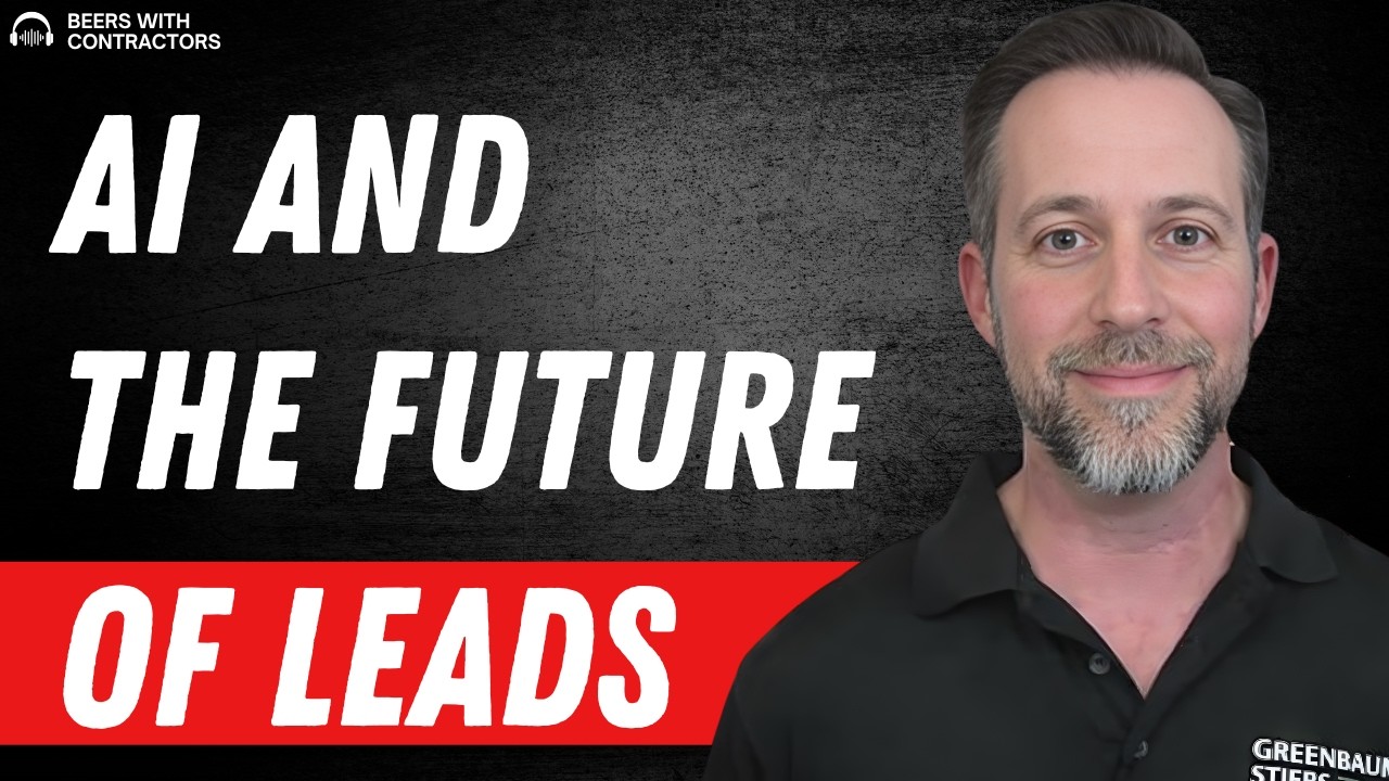 What Will Actually Get Contractors Leads in 2026? | Beers with Contractors | S2 E57