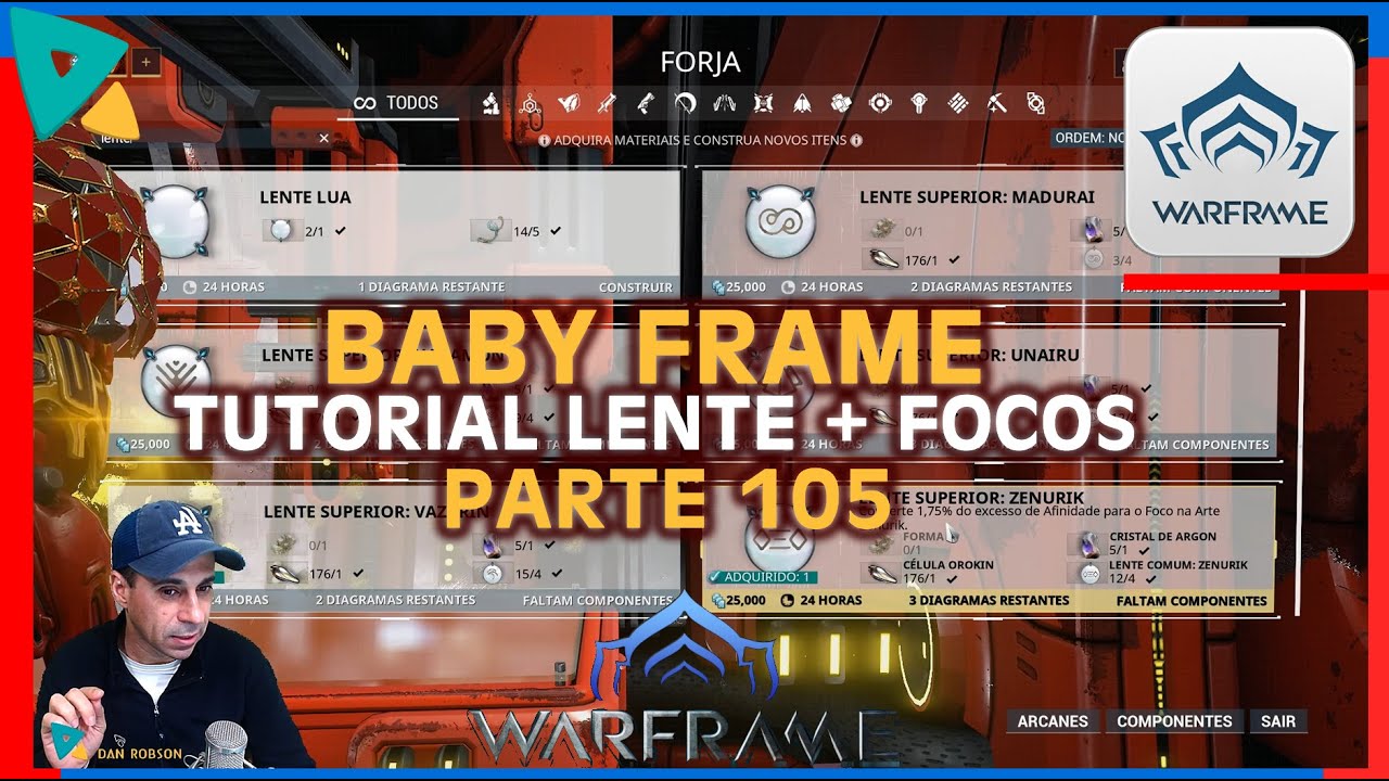 BabyFrame 105 Tutorial Lente Lua Lente Eidolon Lente Superior e Lente normal usadas para upar FOCO