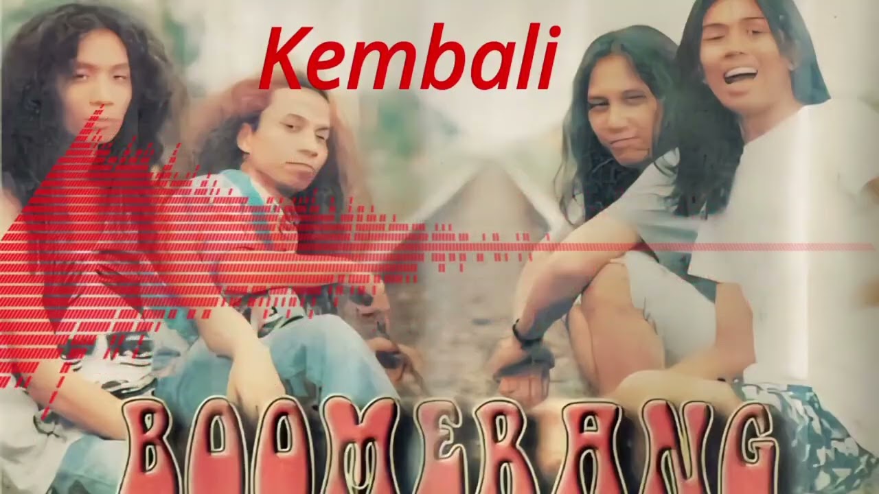 (No Drum) KEMBALI - BOOMERANG