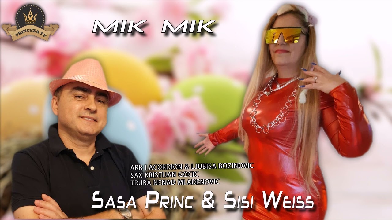 SISI WEISS & SASA PRINC ' MIK MIK   FOK HIT
