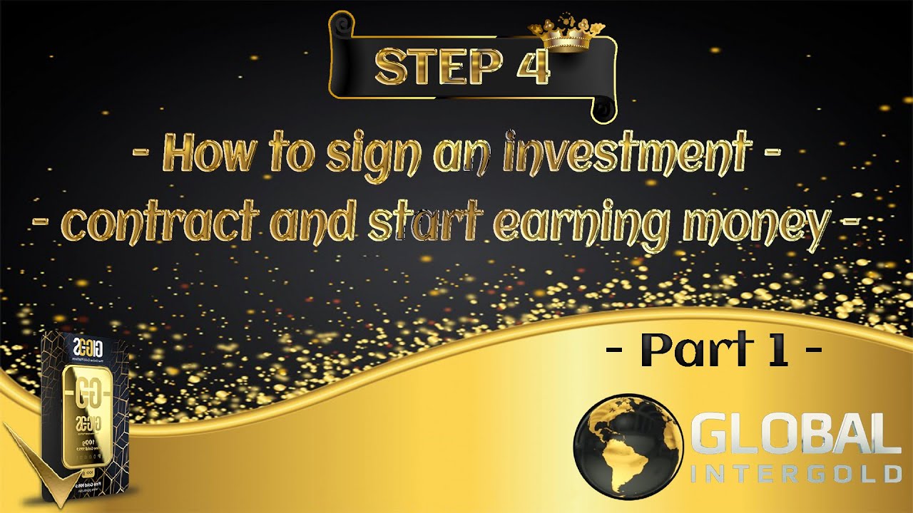 Step 4 - How to sign an investment contract and START earning money