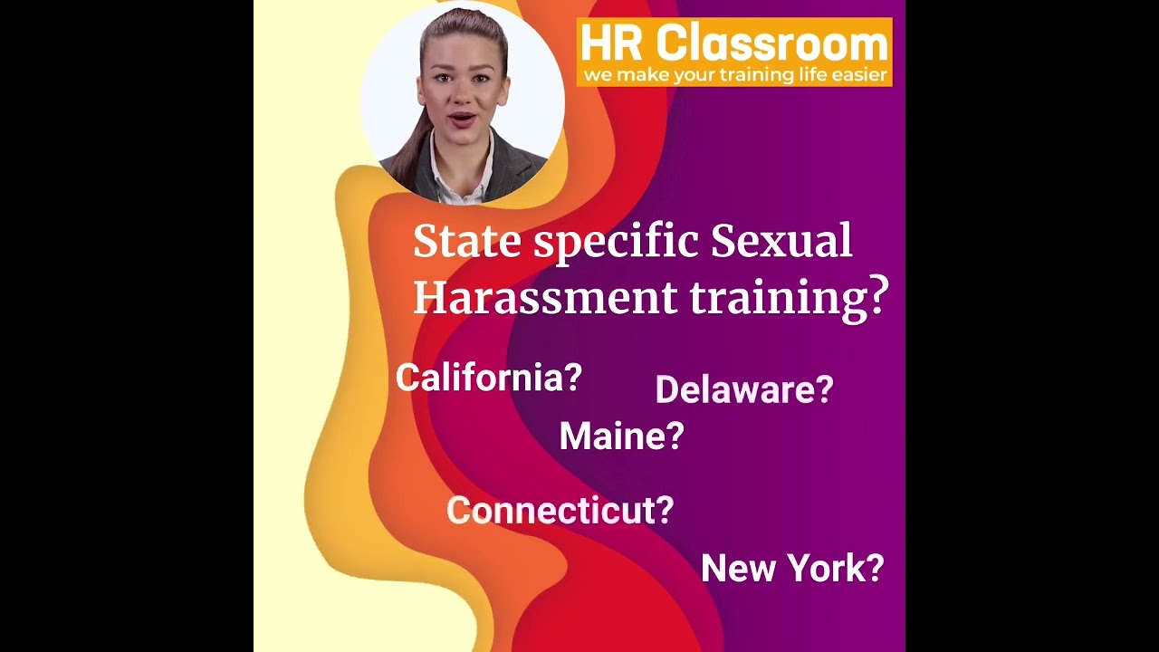 HR Classroom State Specific Sexual Harassment Prevention Training