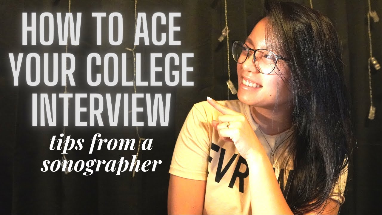 How to ace your sonography college program interview
