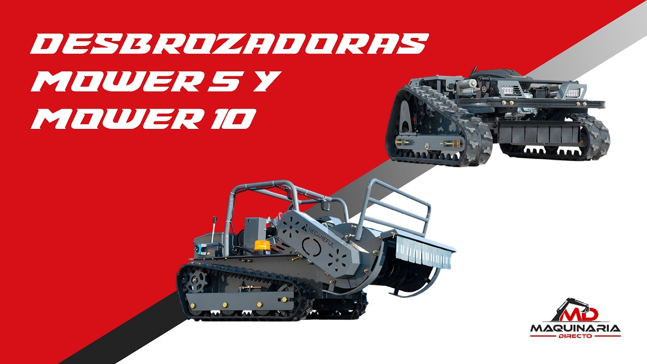 Nuevas Desbrozadoras MOWER 5 y MOWER 10 | Potencia y rendimiento para tu maquinaria