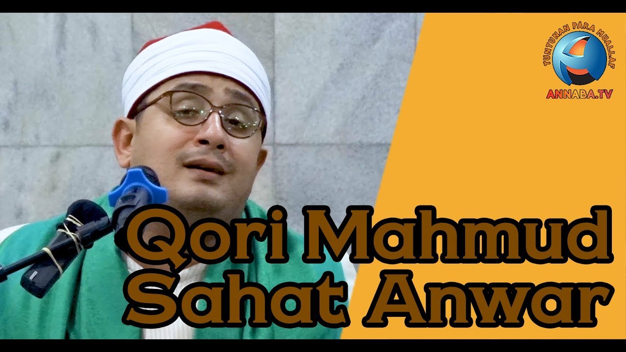 Qori Internasional Mesir Mahmud Sahat Anwar