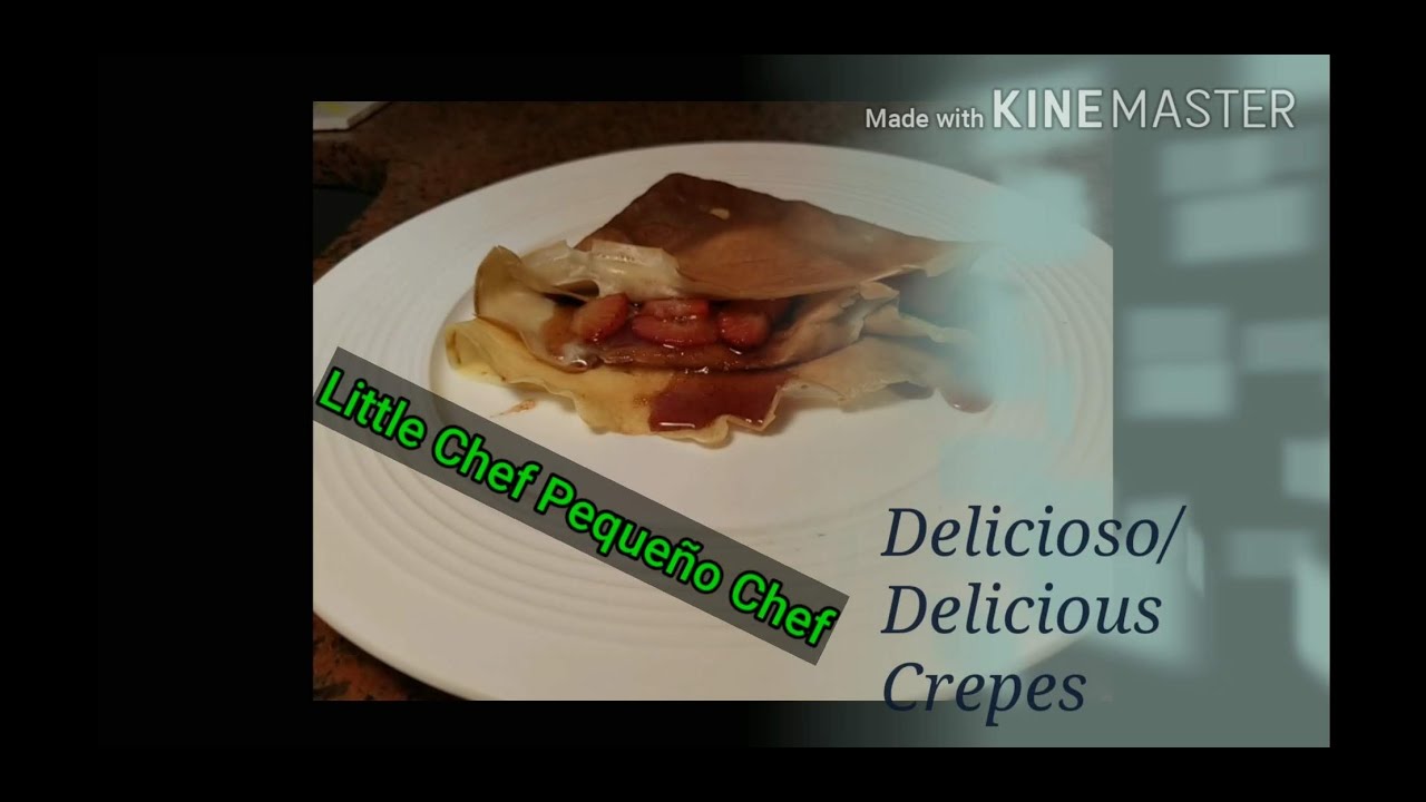 Deliciosos Crepes/Delicious Crepes