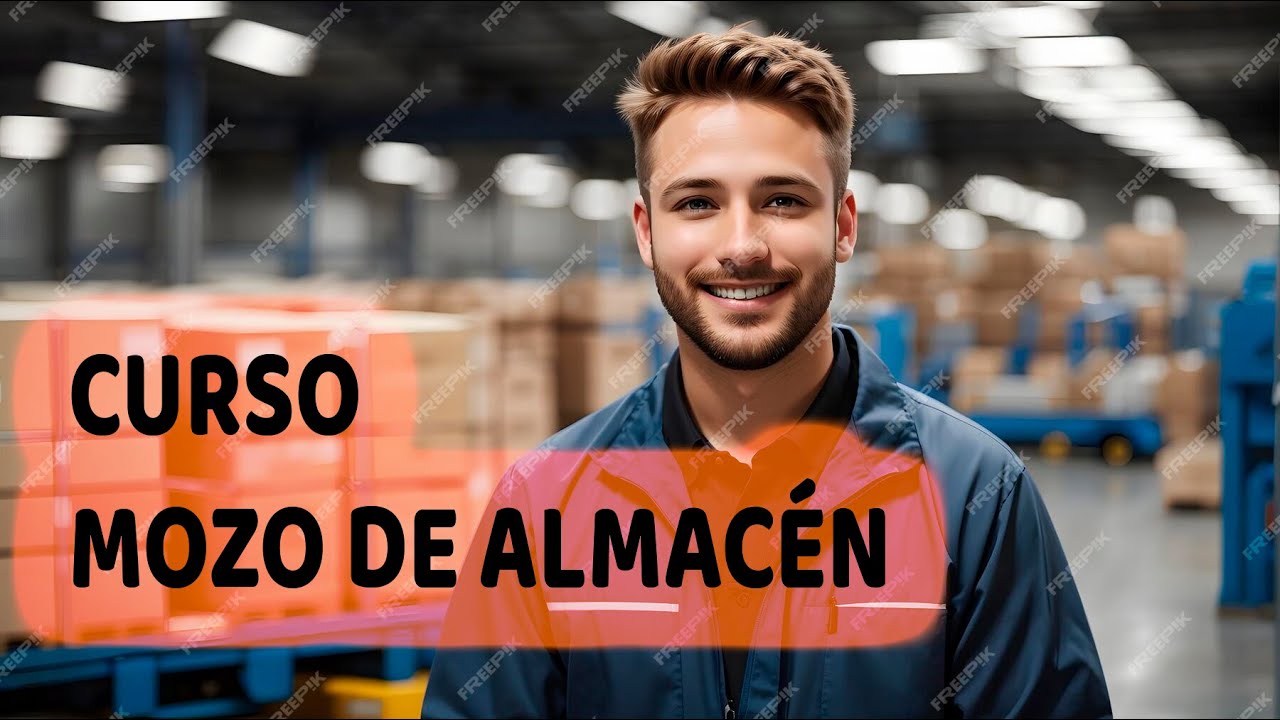 CURSOS DE FORMACIÓN- MOZO DE ALMACÉN 1