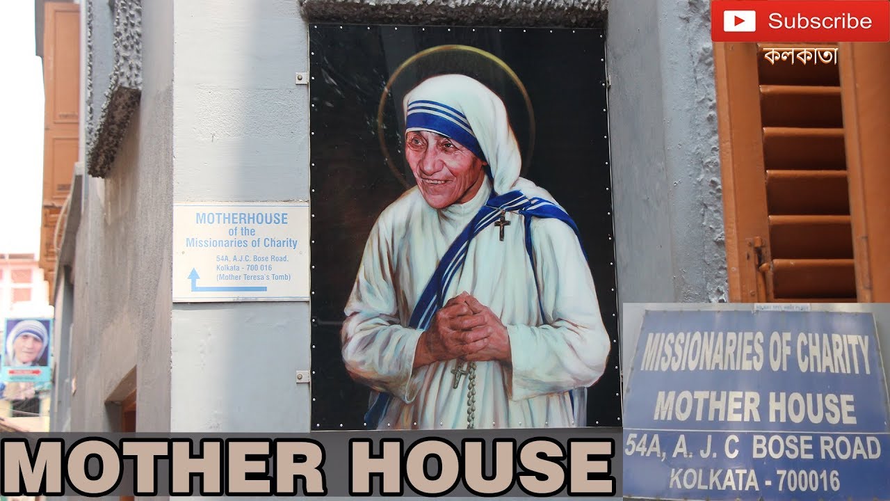 MOTHER HOUSE  MISSIONARY OF CHARITY | KOLKATA