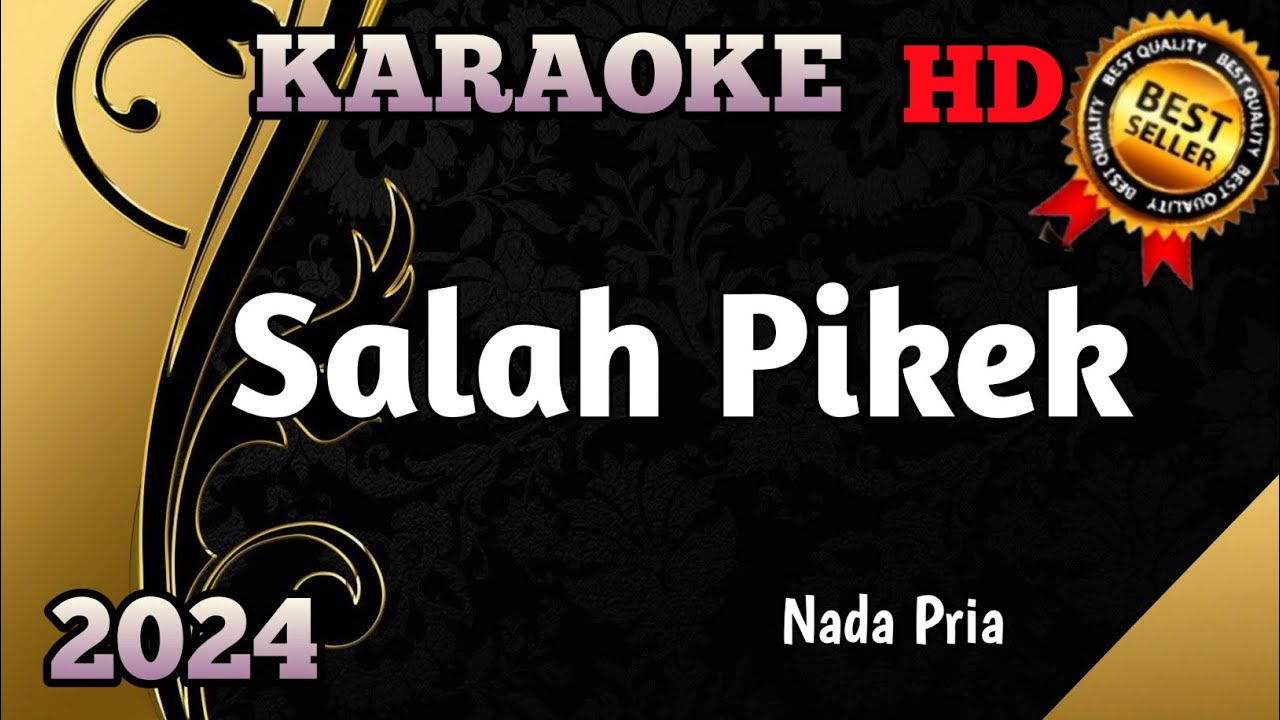 SALAH PIKEK || Karaoke Minang Nada Pria