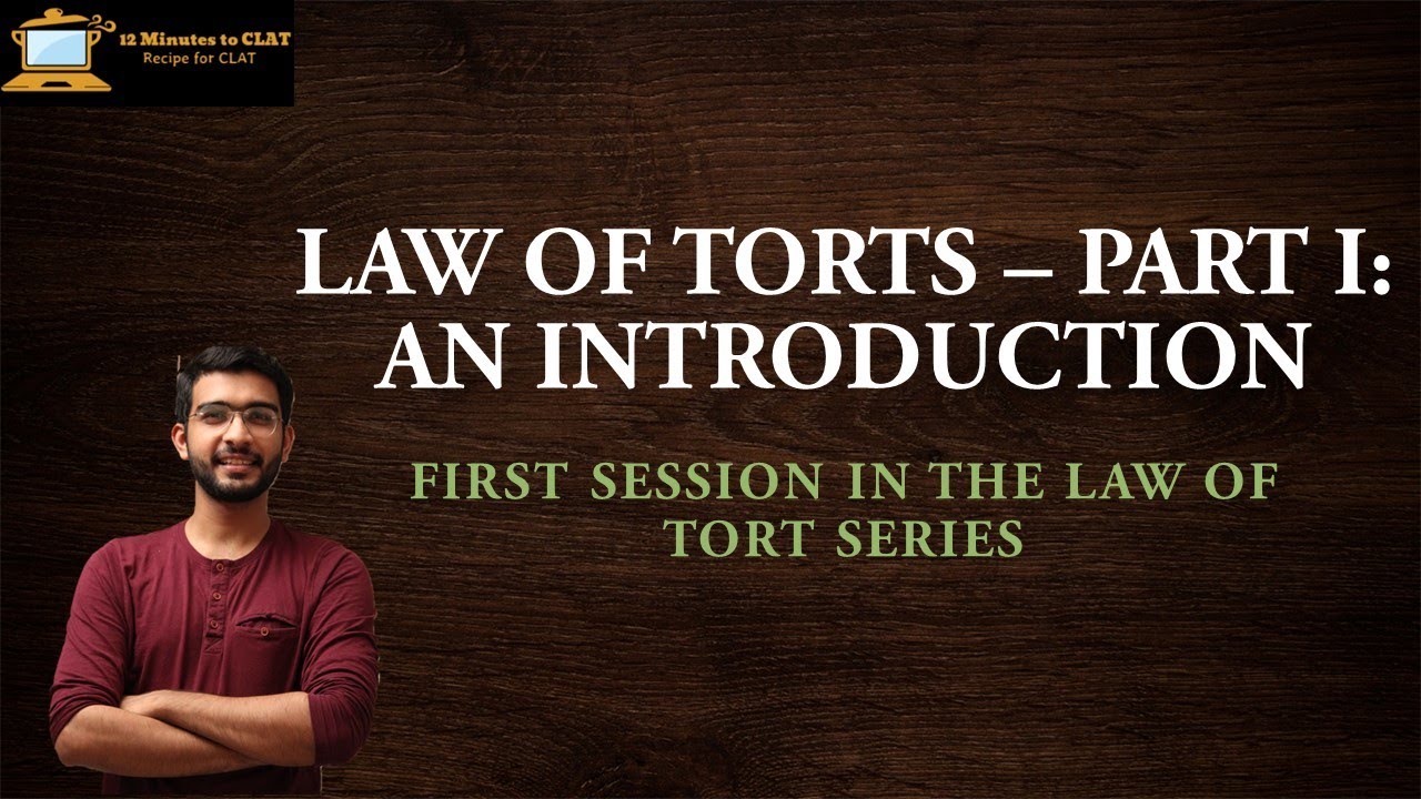 Law of Torts - Part-I: An Introduction I Lecture Series I Basics of Torts I Keshav Malpani