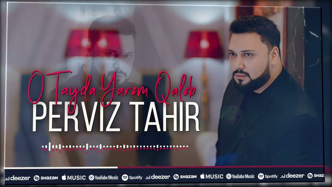 Perviz Tahir  - O Tayda Yarım Qalıb 2025