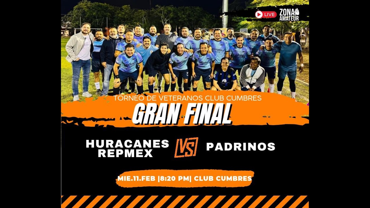 Huracán Repmex vs Padrinos final veteranos cumbres