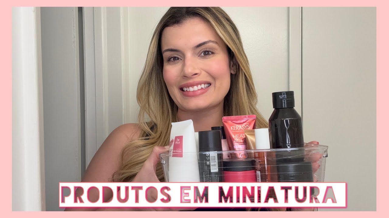 MEUS PRODUTOS DE CABELO EM MINIATURA | Paula Rabelo 