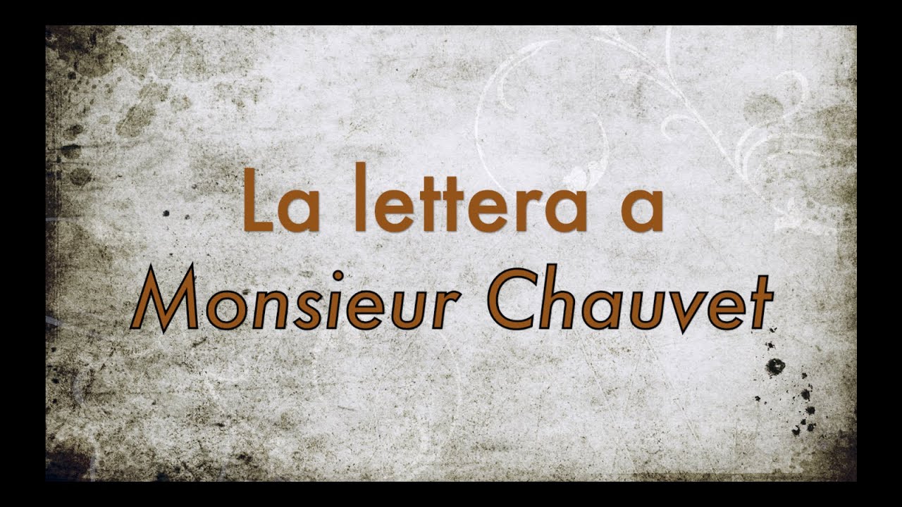 La lettera a Monsieur Chauvet