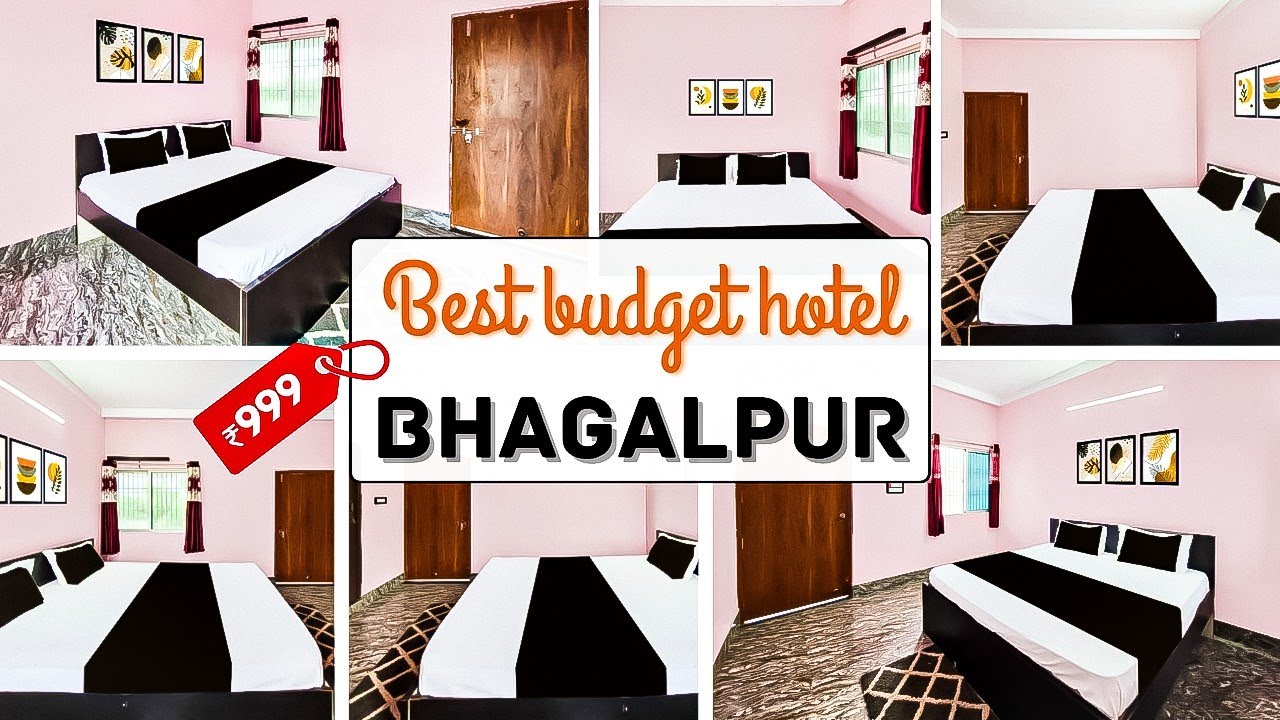 Best couple hotel in Bhagalpur | Best budget hotel in Bhagalpur | Best hotel in Bhagalpur 