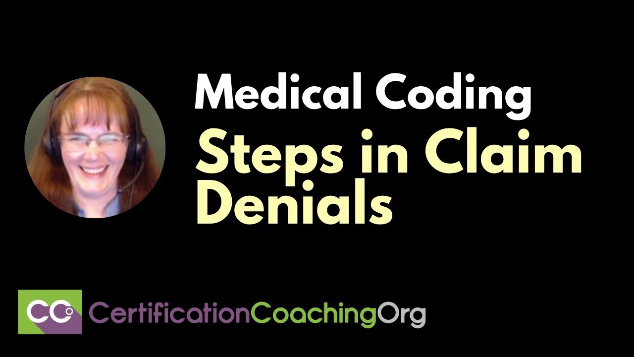 Medical Coding Steps in Claim Denials