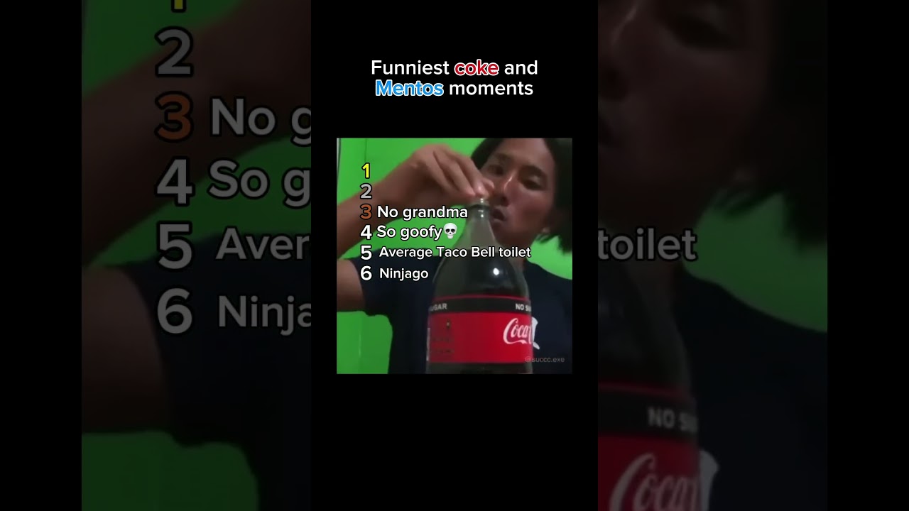 Najzabawniejsze momenty z colą i mentosami #śmieszne #momenty #memy #ranking #coca-colaimentosy #klipy #kr&oacute;tkie filmiki