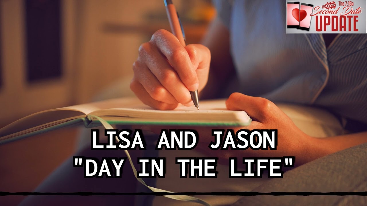 Second Date Update - Day In The Life