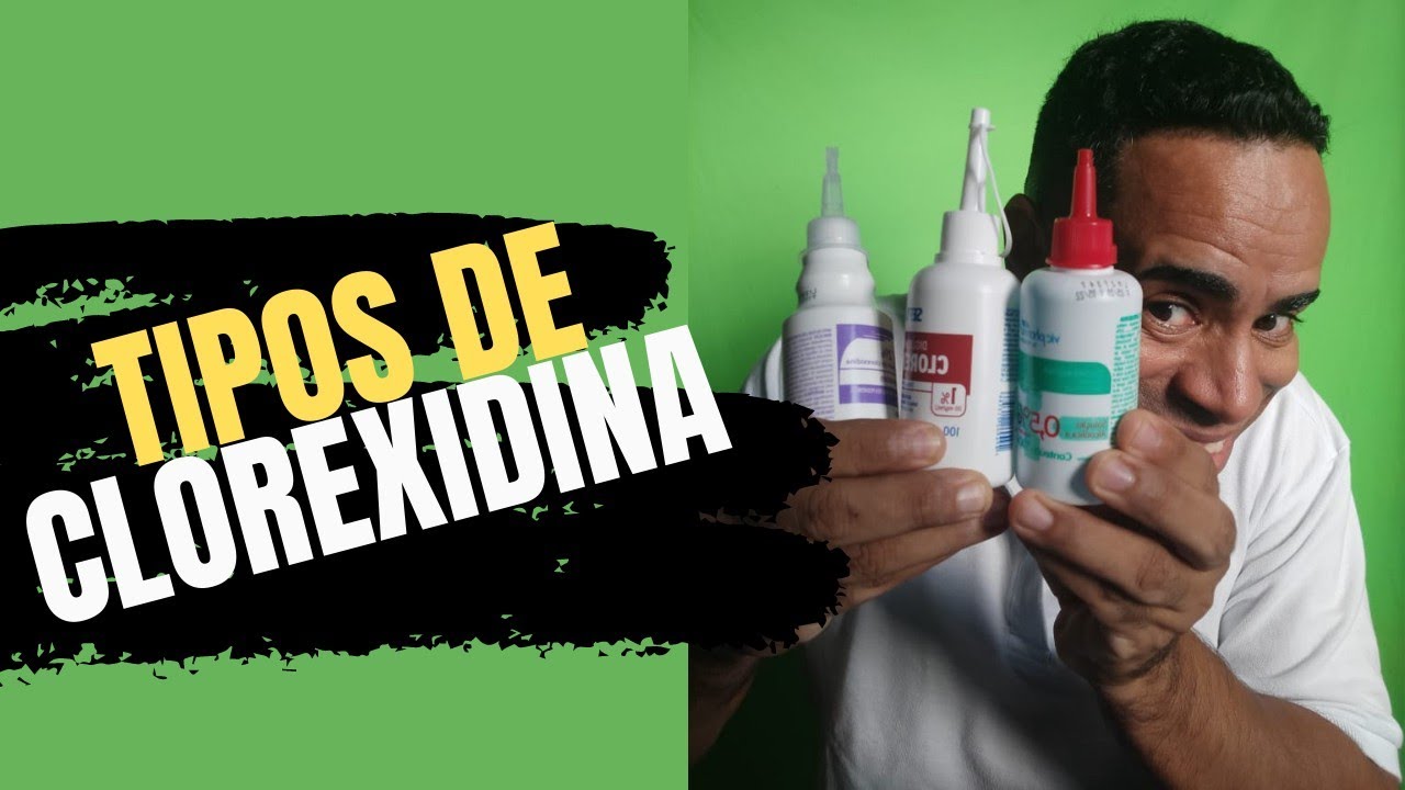 Antissépticos - clorexidina 2% 0,5%  1% indicações