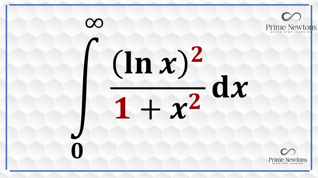 Integral of (lnx)^2/(1+x^2) from zero  to infinity @skdjfk