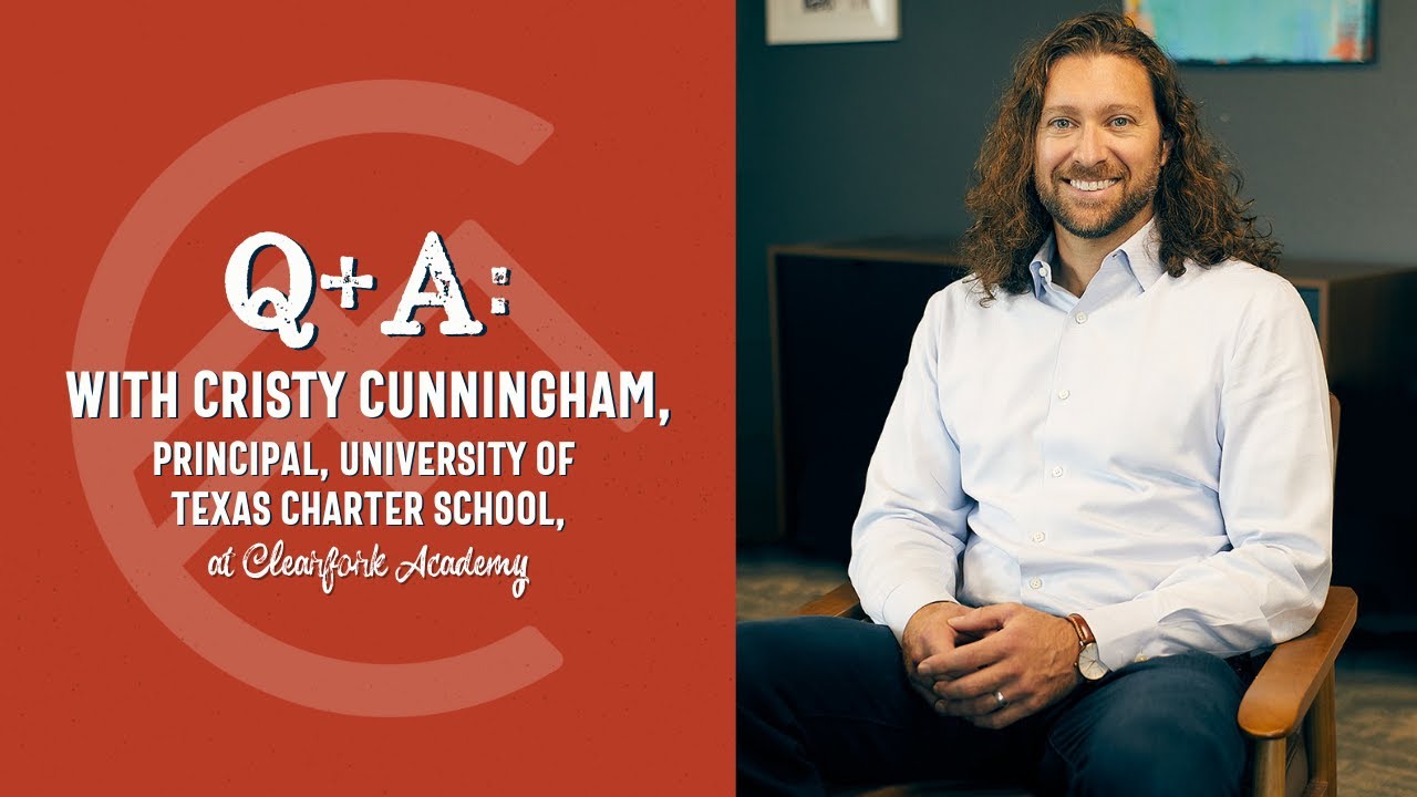 Q&A With the Principal of Clearfork Academy's University of Texas Charter School