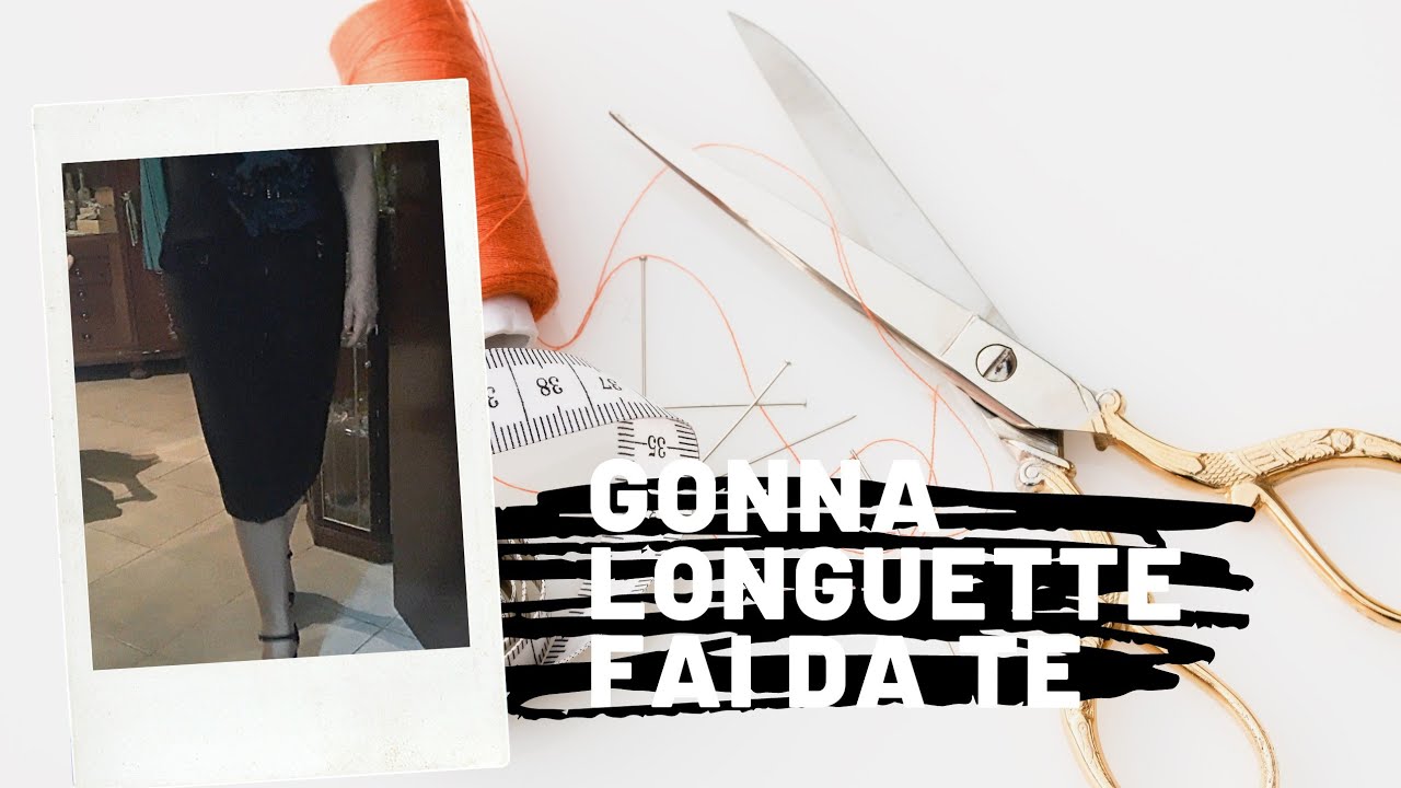 Gonna longuette 1°parte, dal taglio alla prova .