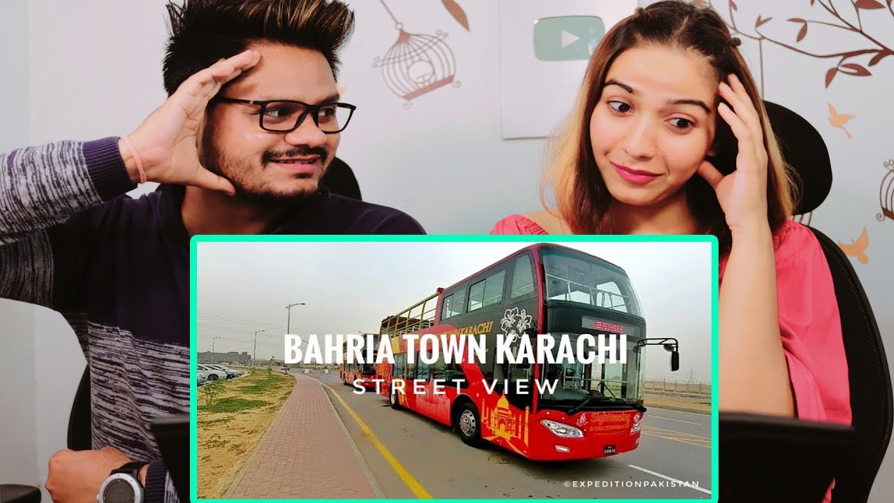 Indian Reaction On Bahria Town Karachi Street View 2019 - Expedition Pakistan | Shilpa Views
