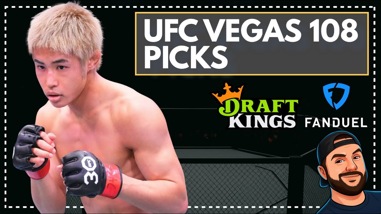 UFC Vegas 108: Top UFC DFS Plays, Predictions & Best Bets (FanDuel + DraftKings MMA DFS)