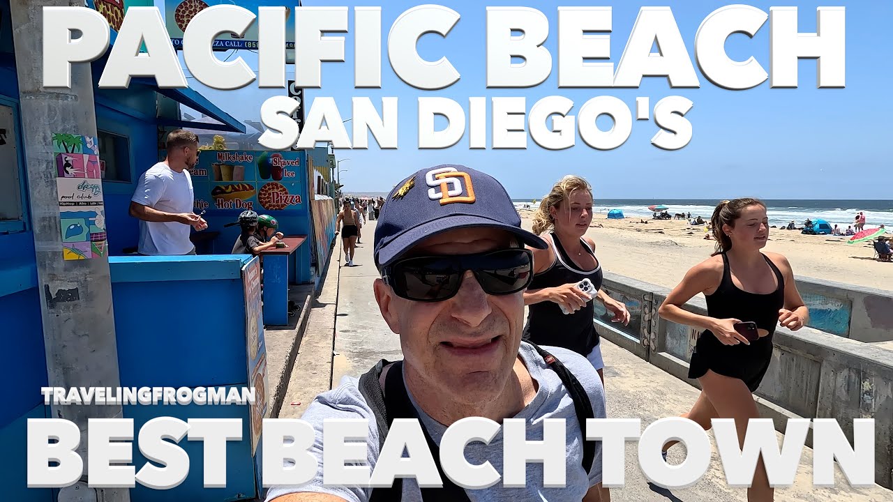 Pacific Beach San Diego California’s Best Beach Town 🇺🇸