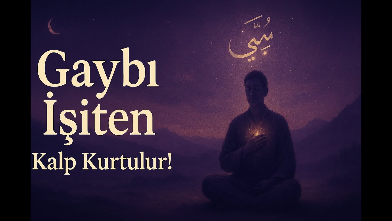 Gaybı İşiten Kalp Kurtulur! (Münir Derman (k.s.))
