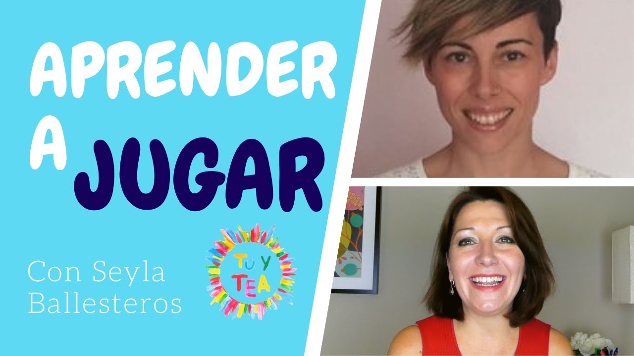 QUÉ debes HACER para que tu PEQUE con TEA aprenda a JUGAR | Los CONSEJOS de SEYLA BALLESTEROS