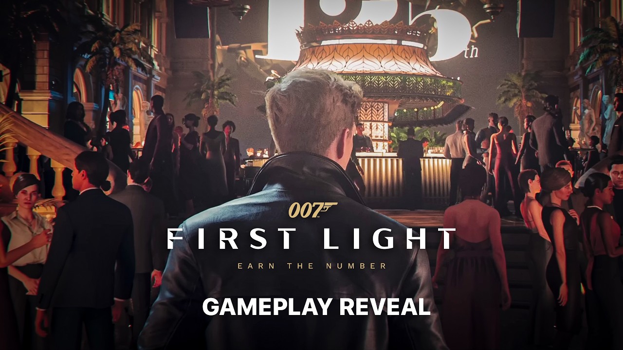 007 First Light - Gameplay Reveal Trailer