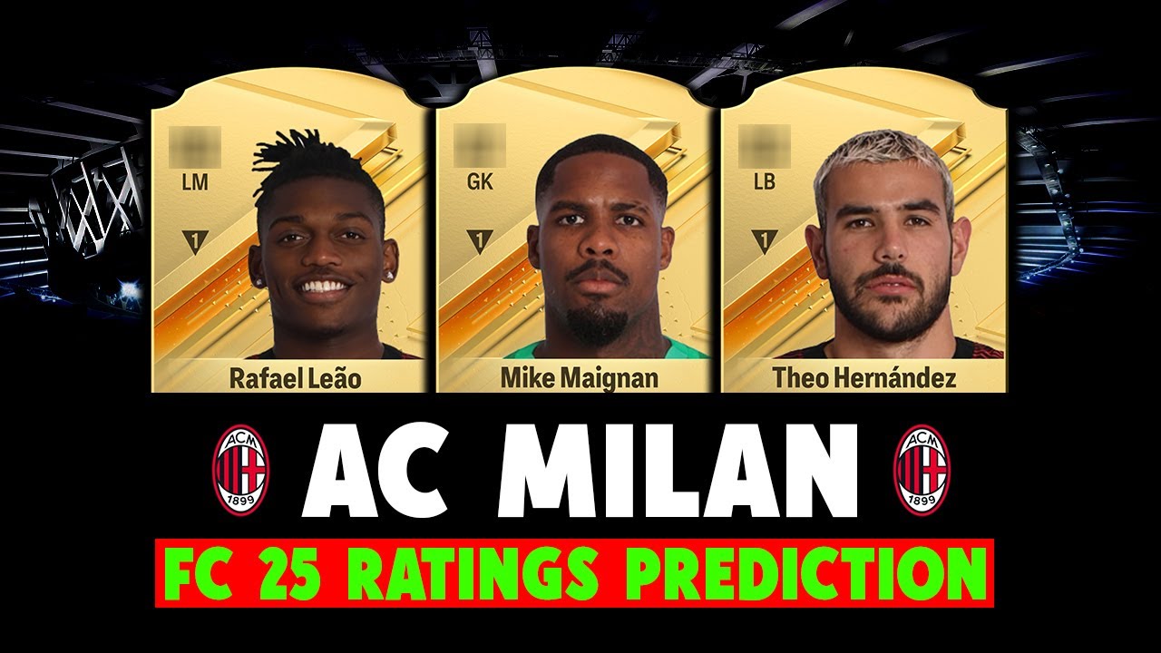FC 25 | AC MILAN | PLAYERS RATINGS PREDICTION