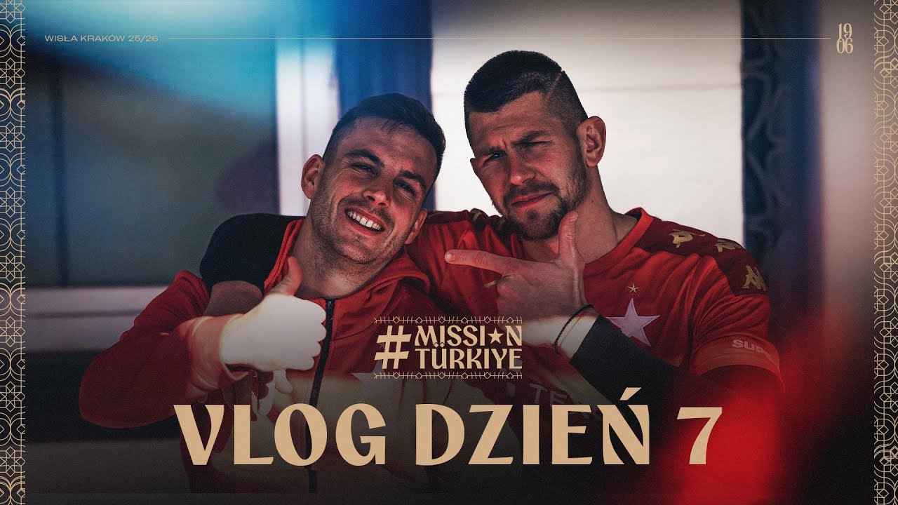 MISSION TÜRKİYE: Vlog z siódmego dnia