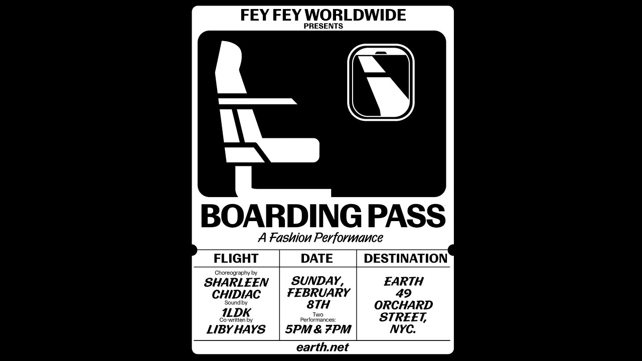 Fey Fey Worldwide presents Boarding Pass