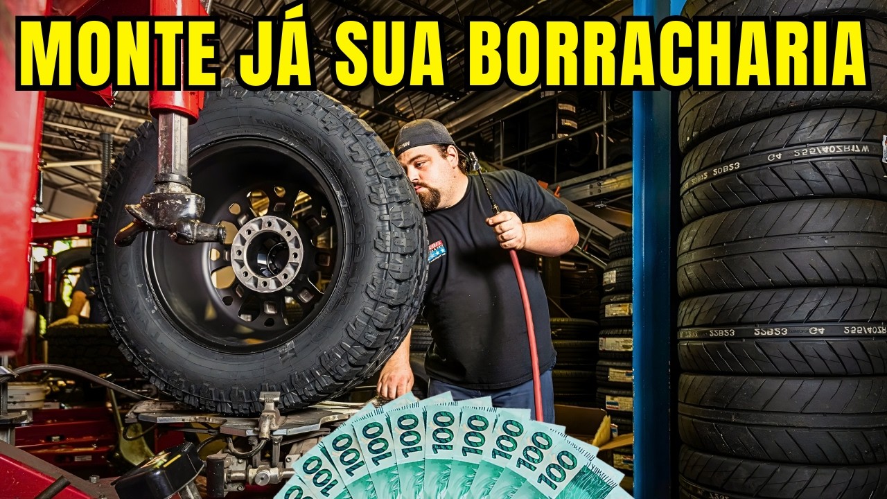 COMO MONTAR UMA BORRACHARIA - Negócio Lucrativo com Pouco Dinheiro