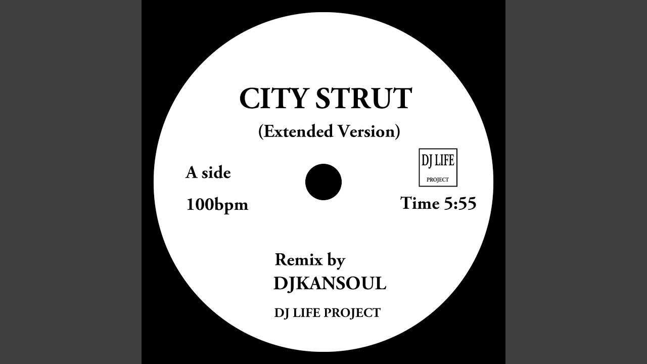 City Strut (Extended Version)