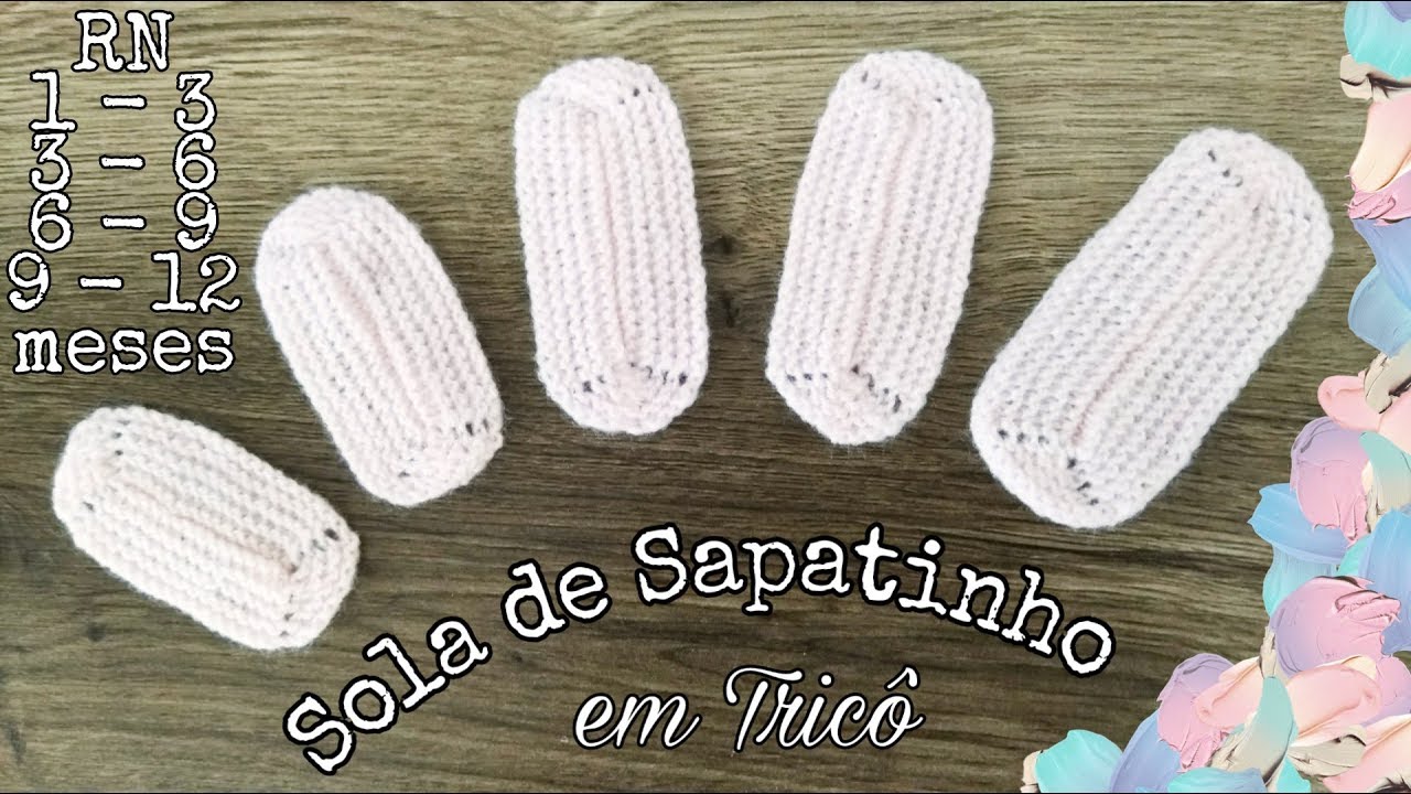 Sola de sapatinho em Tricô, tamanho 0 a 12 meses | Ana Alves