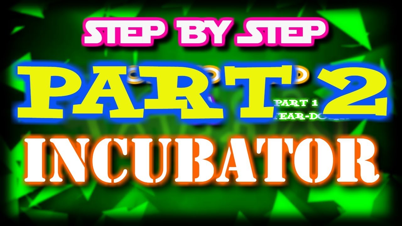 Incubator build part 2