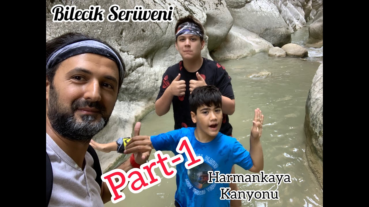 ZORLU KANYON HARMANKAYA... BİLECİK