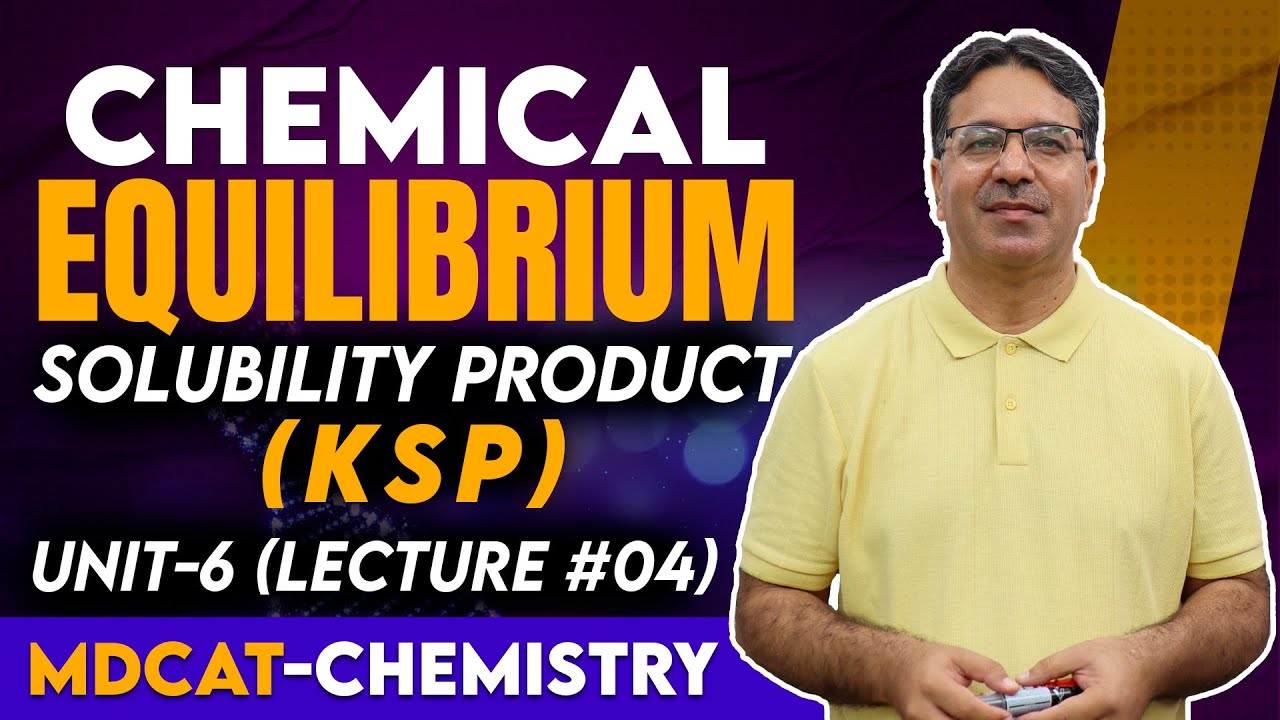 MDCAT I Chemical Equilibrium I Unit 6 I Lec # 4 I Prof. Wajid Ali Kamboh | WAK Entry Test