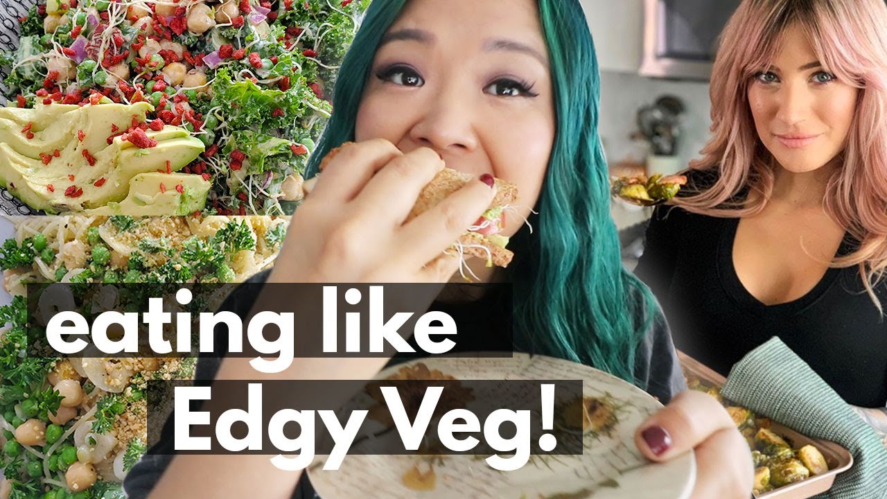 I ate like EDGY VEG for a day! (What I Ate in a Day Vegan) Easy Vegan Recipes