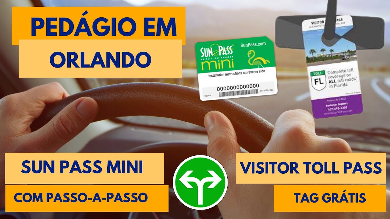 PASSO-A-PASSO - CADASTRO TAG PEDÁGIO SUN PASS MINI e TAG GRÁTIS em ORLANDO - FLÓRIDA