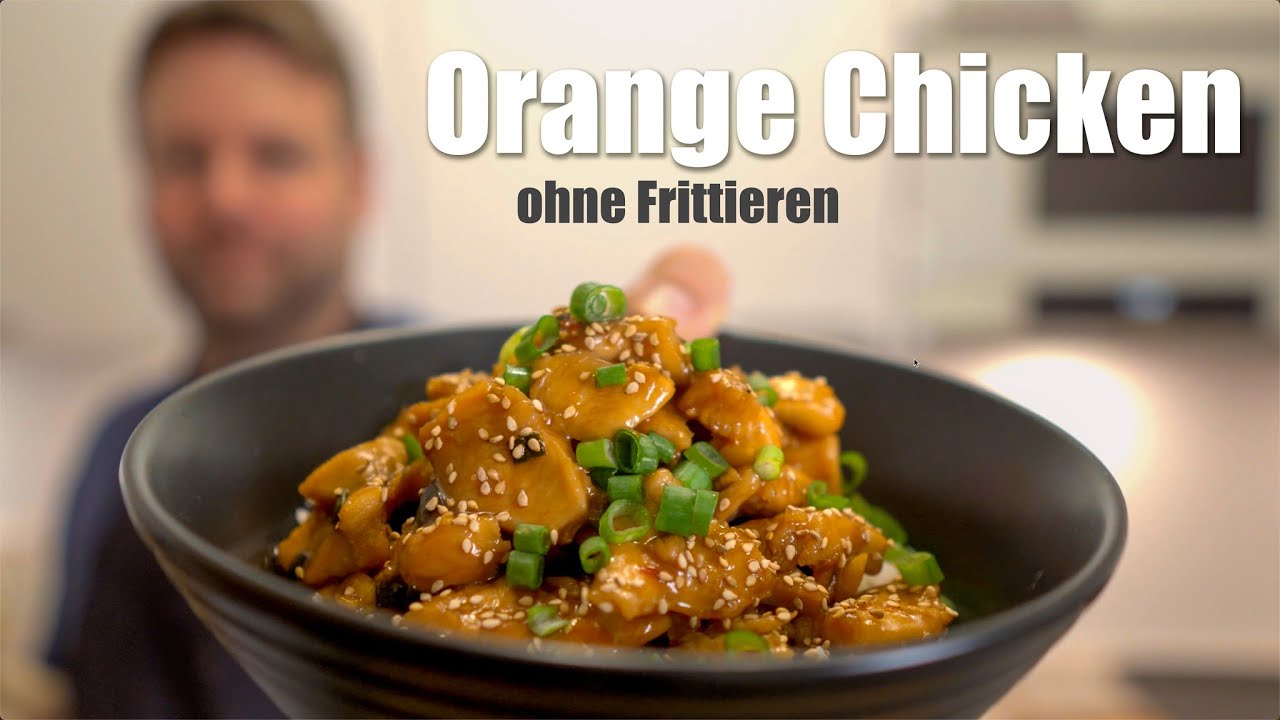Gebratenes Orange Chicken - meine leichtere Variante