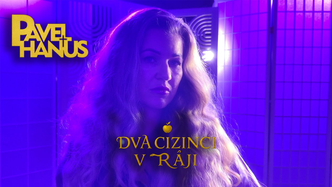 Pavel Hanus - Dva cizinci v ráji